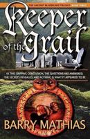 Keeper of the Grail: Book 3 of the Ancient Bloodlines Trilogy