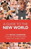 Guide to the New World