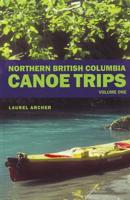Northern British Columbia Canoe Trips