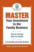 Master Your Investment in the Family Business