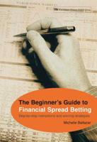 The Beginner's Guide to Financial Spread Betting