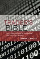 The UK Trader's Bible