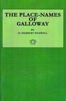 The Place Names of Galloway