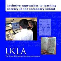 Inclusive Approaches to Teaching Literacy in the Secondary School