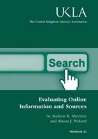 Evaluating Online Information and Sources