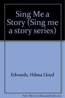 Sing Me a Story