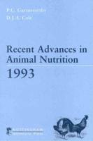 Recent Advances in Animal Nutrition - 1993