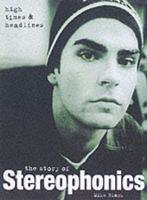 The Story of Stereophonics