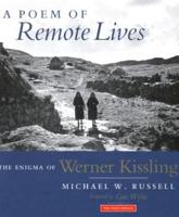 A Poem of Remote Lives