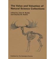 The Value and Valuation of Natural Science Collections