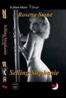 Selling Stephanie