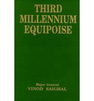 Third Millennium Equipoise