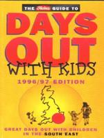 The Heinz Guide to Days Out With Kids. Great Days Out With Children in the South East