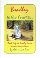Bradley, the New Forest Bear