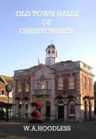 Old Town Halls of Christchurch