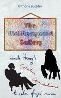 The Well-Tempered Gallery