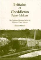 Brittains of Cheddleton, Paper Makers