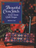 Beautiful Cross Stitch from Classic Quilts Designs