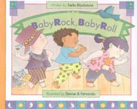 Baby Rock, Baby Roll