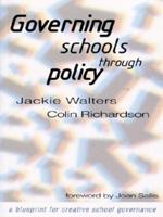 Governing Schools Through Policy