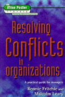 Resolving Conflicts in Organizations