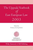 The Uppsala Yearbook of East European Law 2003