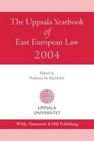 The Uppsala Yearbook of East European Law 2004
