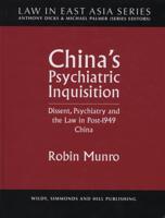 China's Psychiatric Inquisition