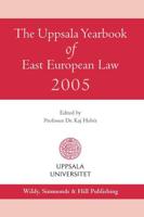 The Uppsala Yearbook of East European Law 2005