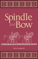 Spindle and Bow