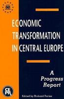 Economic Transformation in Central Europe