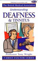 Understanding Deafness and Tinnitus