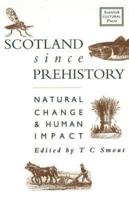 Scotland Since Prehistory
