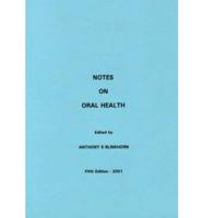 Notes on Oral Health