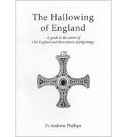 The Hallowing of England
