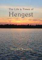 The Life and Times of Hengest