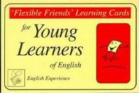 Flexible Friends for Young Learners. Language Learning Cards