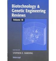 Biotechnology & Genetic Engineering Reviews. Vol. 18