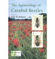 The Agroecology of Carabid Beetles