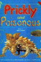 Prickly and Poisonous