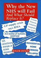 Why the New NHS Will Fail