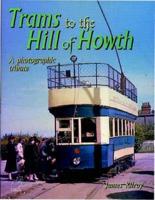 Trams to the Hill of Howth