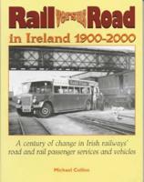 Rail Versus Road in Ireland, 1900-2000