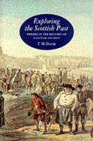 Exploring the Scottish Past
