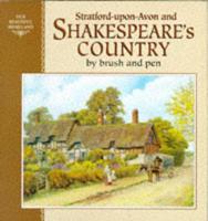 Stratford-Upon-Avon and Shakespeare's Country