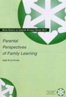 Parental Perspectives of Family Learning