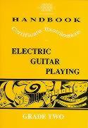London College of Music Handbook for Certificate Examinations in Electric Guitar Playing. Grade 2