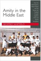 Amity in the Middle East