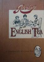 Recipes for an English Tea