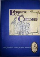 Etiquette for the Children